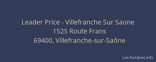 Leader Price - Villefranche Sur Saone