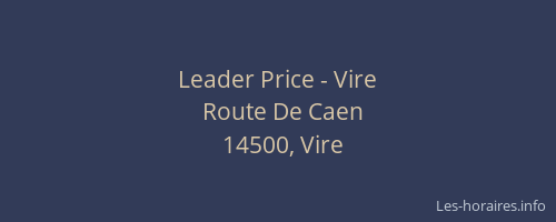 Leader Price - Vire