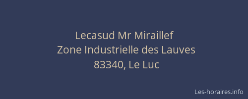 Lecasud Mr Miraillef