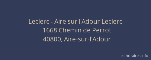 Leclerc - Aire sur l'Adour Leclerc