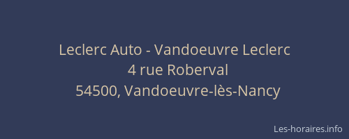 Leclerc Auto - Vandoeuvre Leclerc