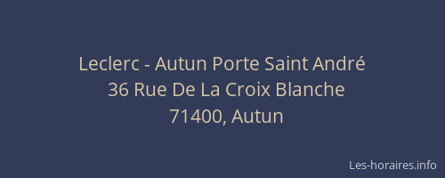 Leclerc - Autun Porte Saint André