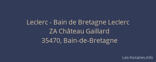 Leclerc - Bain de Bretagne Leclerc
