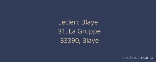 Leclerc Blaye