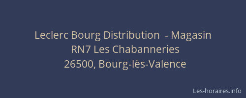 Leclerc Bourg Distribution  - Magasin