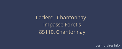 Leclerc - Chantonnay