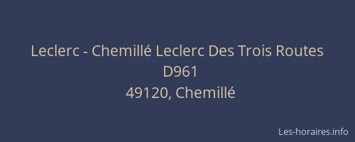 Leclerc - Chemillé Leclerc Des Trois Routes