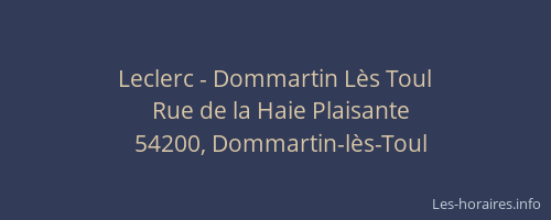 Leclerc - Dommartin L&egrave;s Toul