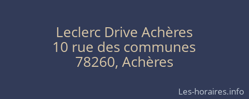 Leclerc Drive Achères