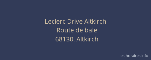 Leclerc Drive Altkirch