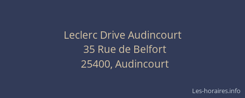 Leclerc Drive Audincourt