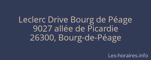 Leclerc Drive Bourg de Péage