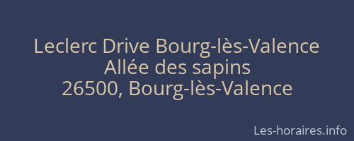 Leclerc Drive Bourg-lès-Valence