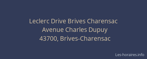 Leclerc Drive Brives Charensac