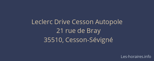 Leclerc Drive Cesson Autopole