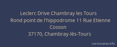 Leclerc Drive Chambray les Tours