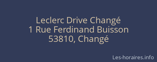 Leclerc Drive Changé