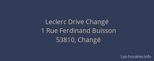 Leclerc Drive Changé