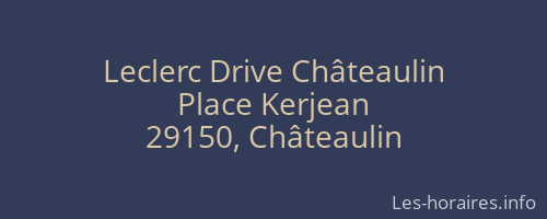 Leclerc Drive Châteaulin