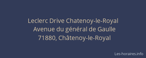 Leclerc Drive Chatenoy-le-Royal