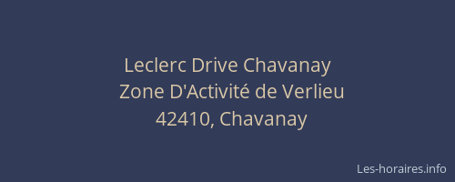 Leclerc Drive Chavanay