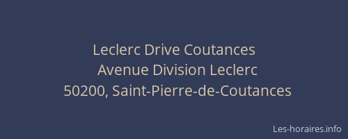 Leclerc Drive Coutances