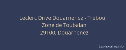 Leclerc Drive Douarnenez - Tréboul