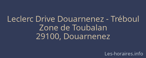 Leclerc Drive Douarnenez - Tréboul