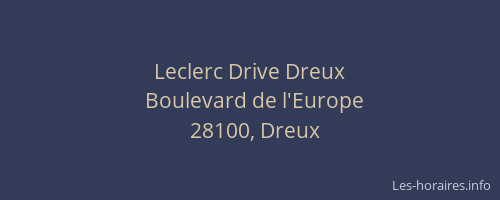 Leclerc Drive Dreux