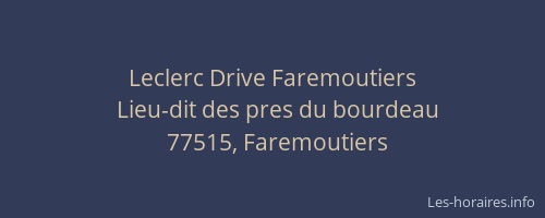 Leclerc Drive Faremoutiers