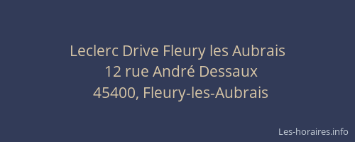 Leclerc Drive Fleury les Aubrais