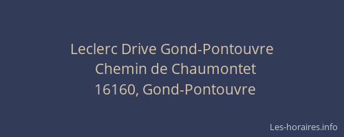 Leclerc Drive Gond-Pontouvre