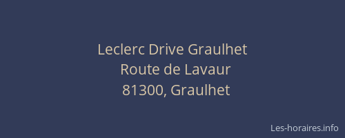 Leclerc Drive Graulhet