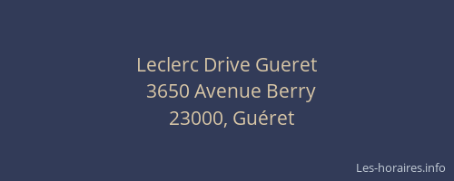 Leclerc Drive Gueret