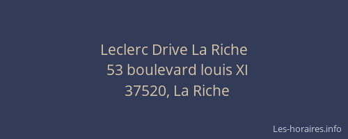 Leclerc Drive La Riche