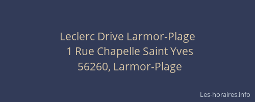 Leclerc Drive Larmor-Plage