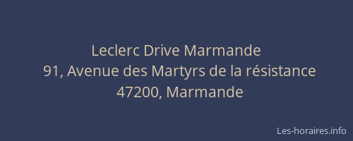 Leclerc Drive Marmande