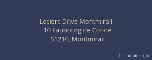 Leclerc Drive Montmirail