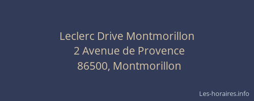 Leclerc Drive Montmorillon
