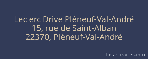 Leclerc Drive Pléneuf-Val-André