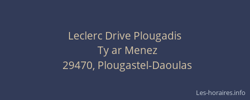 Leclerc Drive Plougadis