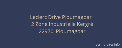Leclerc Drive Ploumagoar