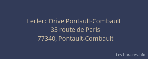 Leclerc Drive Pontault-Combault