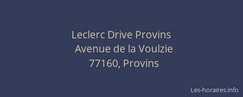 Leclerc Drive Provins