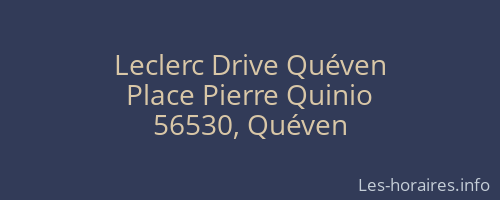 Leclerc Drive Quéven