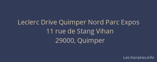 Leclerc Drive Quimper Nord Parc Expos