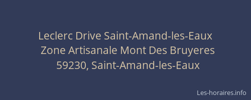 Leclerc Drive Saint-Amand-les-Eaux