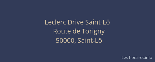 Leclerc Drive Saint-L&ocirc;