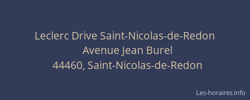 Leclerc Drive Saint-Nicolas-de-Redon