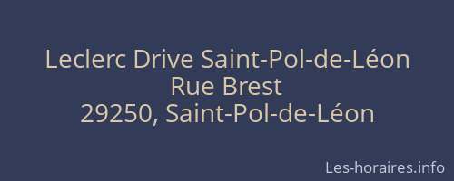 Leclerc Drive Saint-Pol-de-Léon